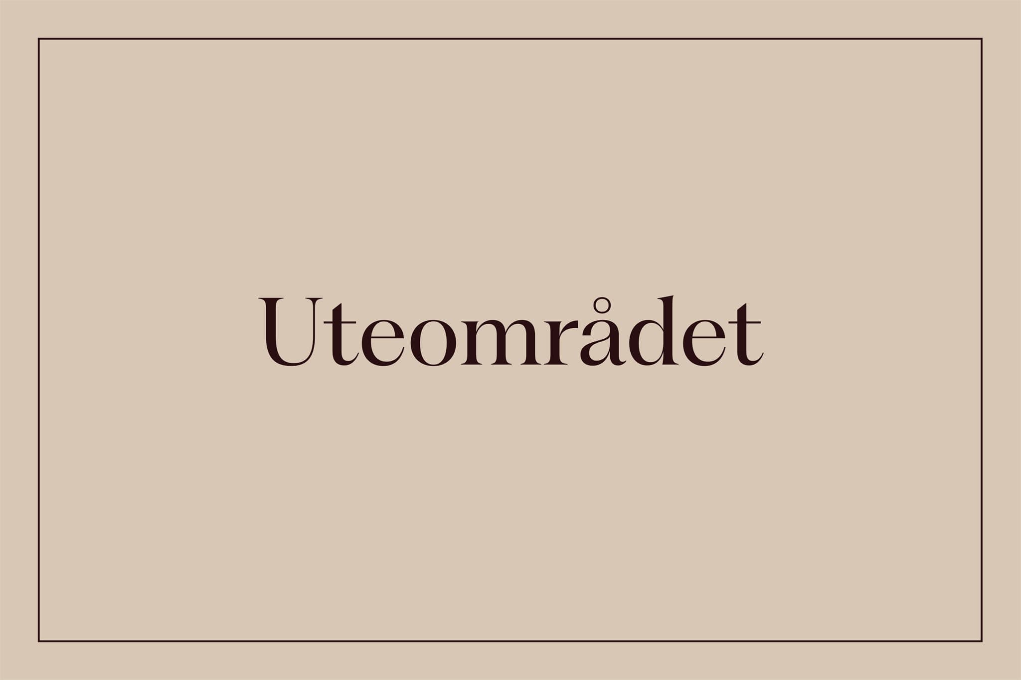 Uteområdet.